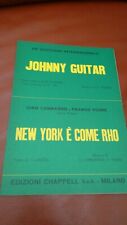 2 Spartiti JOHNNY GUITAR V. Young Film 1954 NEW YORK è COME RHO Lombardo - Fiume