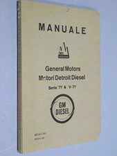 MANUALE GENERAL MOTORS MOTORI DETROIT DIESEL   GM DIESEL 1965  GM DIESEL Serie 7