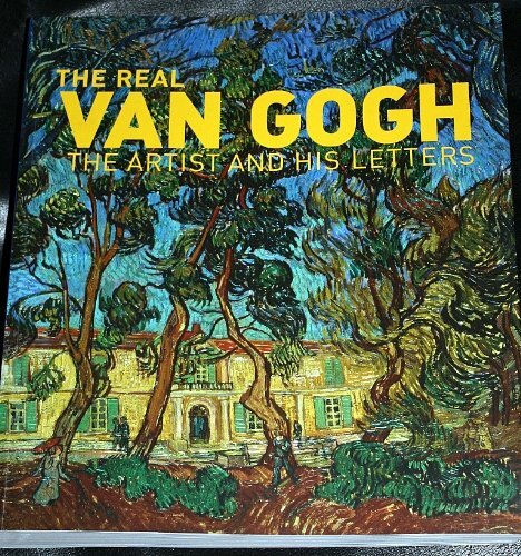 The real van gogh - :, artist
