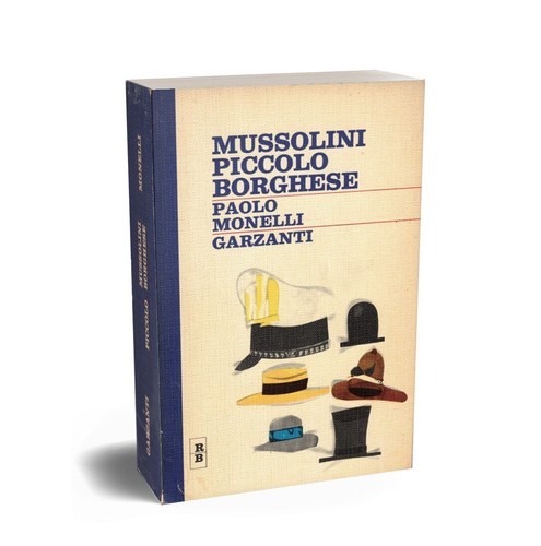 Mussolini piccolo borghese - mussolini,