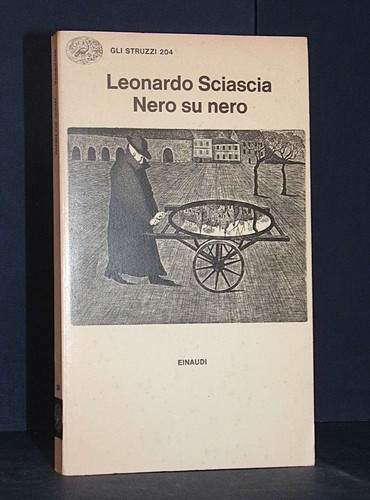 Leonardo sciascia nero su - nero,