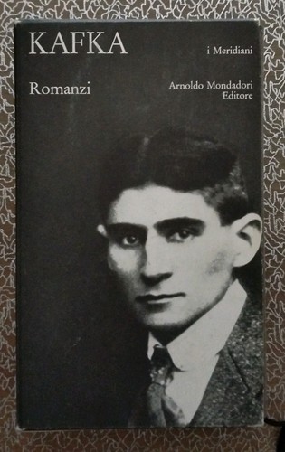 Romanzi franz kafka i - -,