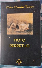 MOTO PERPETUO - Fabio Casadei
