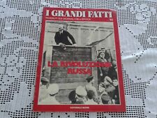 LA RIVOLUZIONE RUSSA I GRANDI