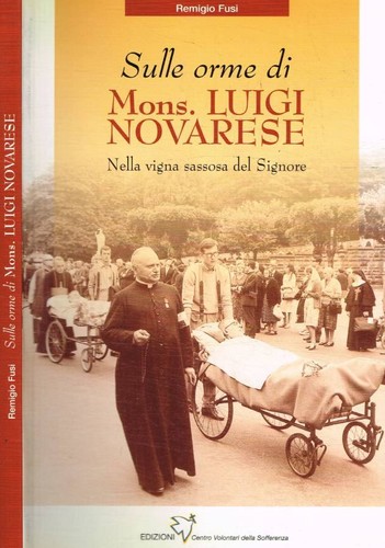 Sulle orme del - , mons.luigi
