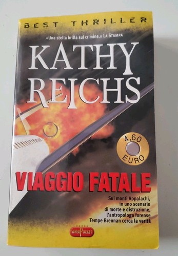 Viaggio fatale kathy - -, reichs