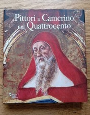 Libro Pittori A Camerino nel '400 - Andrea De Marchi - Motta 2002