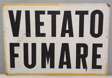 Grande vecchio cartello insegna targa VIETATO FUMARE in lamiera vintage usato 
