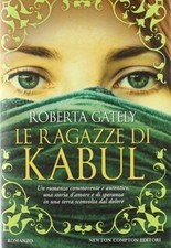 Le ragazze di Kabul von Gately, Roberta | Buch | Zustand gut