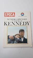 RIVISTA EPOCA  N. 739  DEL 1964  NUMERO SPECIALE IN MEMORIA DI KENNEDY