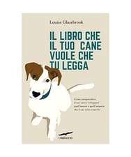 Il libro che il tuo cane vuole