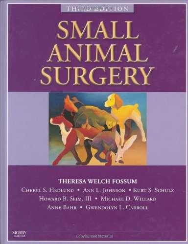 Small animal surgery textbook - small,