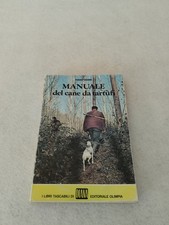 MANUALE DEL CANE DA TARTUFI / Ivano Vanni 1° ed. 1976! Editoriale Olimpia