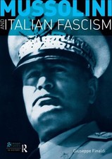 Mussolini and italian - mussolini, fascism