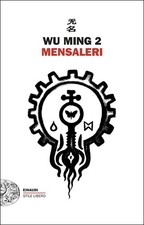 Wu Ming 2 - Mensaleri