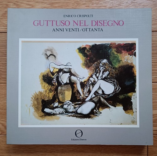 Guttuso nel disegno - nel, anni