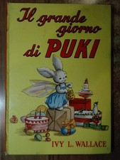 IL GRANDE GIORNO DI PUKI pookie Ivy Wallace edizioni Confalonieri vintage