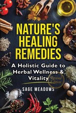 Nature's Healing Remedies