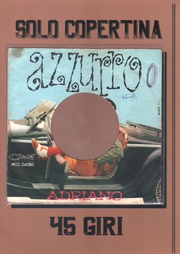 Giri adriano celentano - 45,