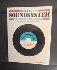 Reggae 45 Soundsystem - S. Barrow e S. Baker - Ed. Soul Jazz Book - 2012