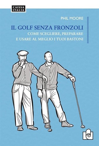 Golf senza fronzoli - senza, come