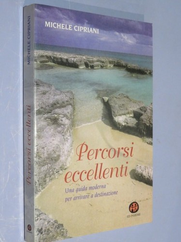 Percorsi eccellenti una - eccellenti,