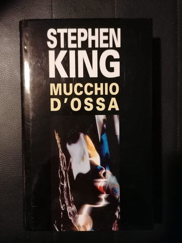 Stephen king mucchio d ossa - stephen,