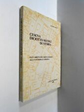 CESENA DICIOTTO SECOLI di STORIA giuseppe sirotti 1982 cartonato