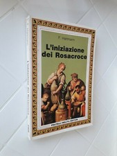 L'INIZIAZIONE DEI ROSACROCE -