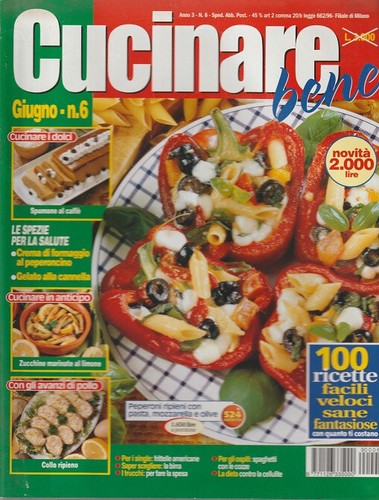 Rivista cucinare bene anno 6 - rivista,