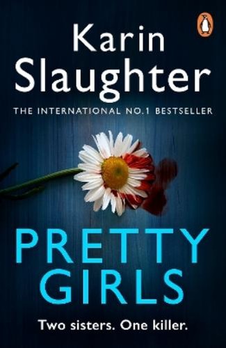 Karin slaughter pretty - slaughter, girls