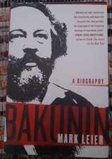 Bakunin: A Biography by Mark