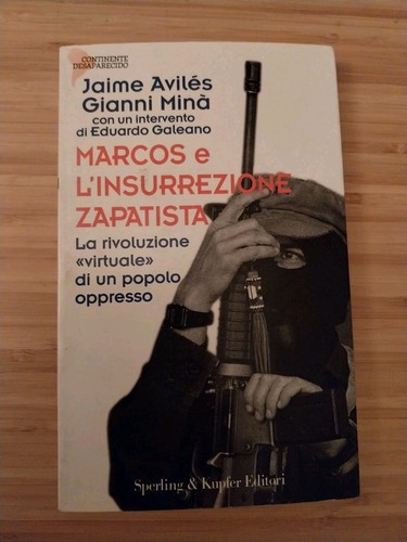 Marcos insurrezione - marcos, l'insurrezione