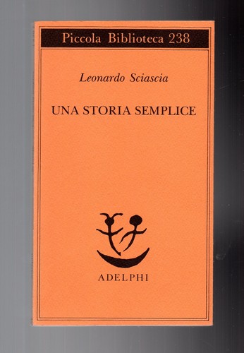 Leonardo sciascia una storia - leonardo,