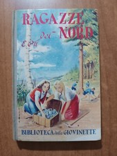Biblioteca delle giovinette n. 10 ESTRID OTT - RAGAZZE DEL NORD Salani 1951