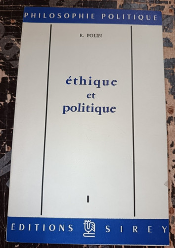 Philosophie raymond polin - philosophie,