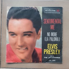 Elvis Presley-SENTIMENTAL ME/NO MORE(La Paloma)  7" 45 giri   ITALIA  1962