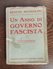 UN ANNO DI GOVERNO FASCISTA 