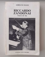 Riccardo Zandonai: Tracce di vita - A. Bassi (A. Lalli, 1982)