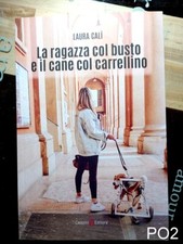La ragazza col busto e il cane col carrellino di Calì - libro beagle Cali' PO2