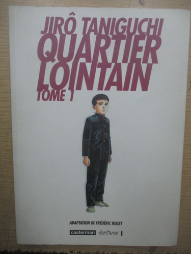 Jirô taniguchi quartier - taniguchi, "quartier