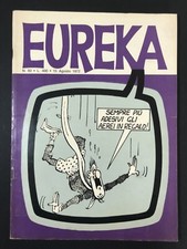EUREKA n. 83 - Agosto 1972 - Con ADESIVI FUSTELLATI !!!