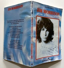 MANOLA MINEO JIM MORRISON LA VITA LE CANZONI LE POESIE KANTARES EDITRICE