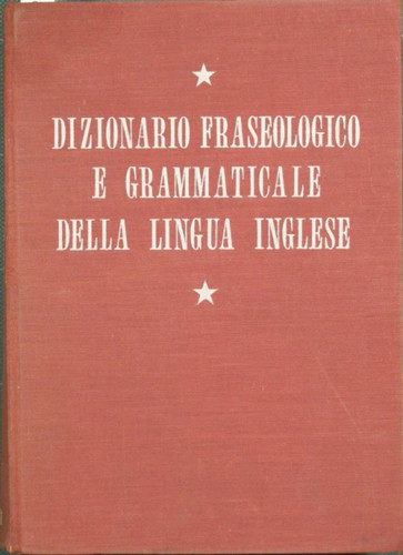 Dizionario fraseologico - , e