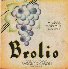PUBBLICITA' 1930 BROLIO VINO CHIANTI BARONE RICASOLI  FIRENZE UVA VITE GRAPPOLO