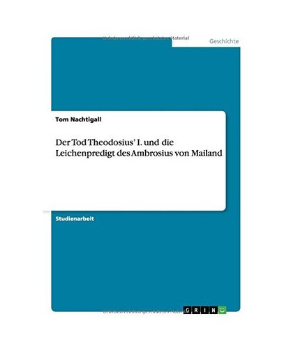 Der tod theodosius und die - tod,
