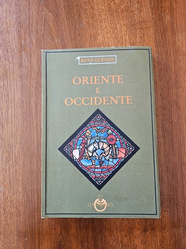 Renè guenon oriente e - -,