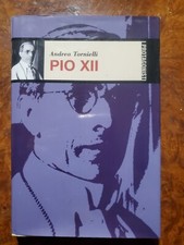 Andrea Tornielli - Pio XII - Famiglia Cristiana 2001
