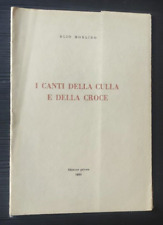 MORLINO I CANTI DELLA CULLA E DELLA CROCE 1951