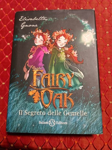 Fairy oak segreto delle - oak,,